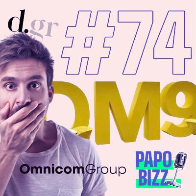 Papo Bizz #74 | FOFOCA PUBLICITÁRIA: A FUSÃO OMNICOM–IPG E A GUERRA NOS BASTIDORES DO MERCADO