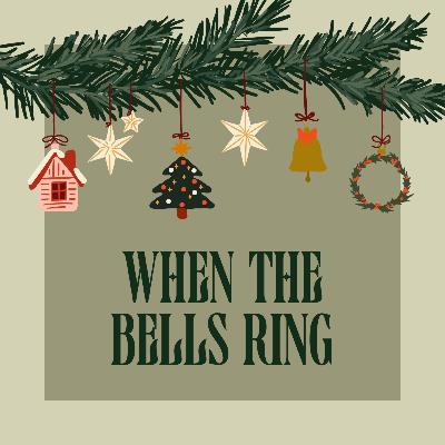 When the Bells Ring | Adam Weber When the Bells Ring | Adam Weber