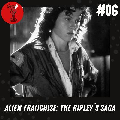MISS HORROR RADIO E06: Alien Franchise: The Ripley's Saga MISS HORROR RADIO E06: Alien Franchise: The Ripley's Saga