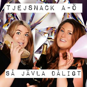 Tjejsnack A-Ö