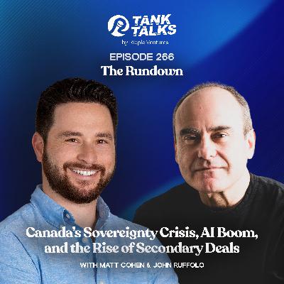 The Rundown 7/24/25: Canada’s Sovereignty Crisis, AI Boom, and the Rise of Secondary Deals