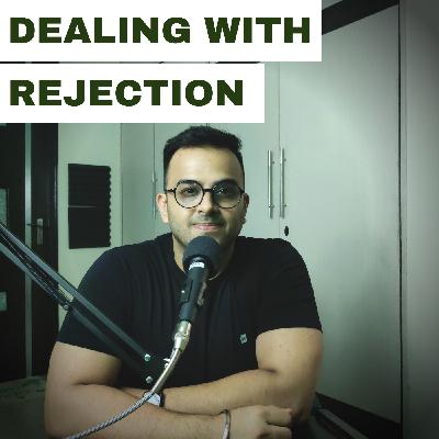 Dealing with Rejection