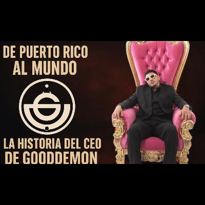 Bryan Agosto – De Puerto Rico al Mundo 🌎 | CEO de GoodDemon | Tropiezos, Moda y Superación