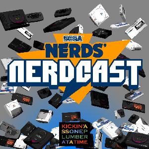 SEGA Nerdcast: Episode 122 (The E3 Hangover Blues)