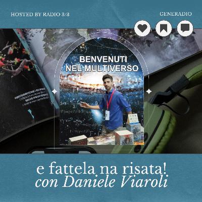 Ep. 5 | fattela na risata! (con Daniele Viaroli) Ep. 5 | fattela na risata! (con Daniele Viaroli)