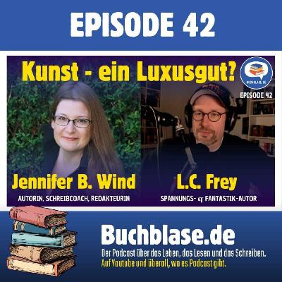 E42 Jennifer B. Wind: Kunst und Kultur ist ein Luxusgut? E42 Jennifer B. Wind: Kunst und Kultur ist ein Luxusgut?