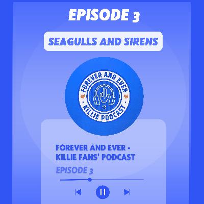 Seagulls and Sirens