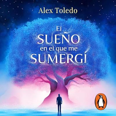 El sueño en el que me sumergí [The Dream I Immersed Myself In] (Audiolibro) | Prueba Gratis