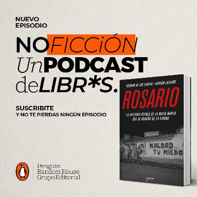 Rosario, de Germán de los Santos y Hernán Lascano Rosario, de Germán de los Santos y Hernán Lascano