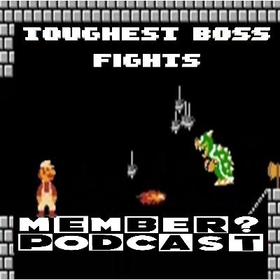 Member Boss Fights?