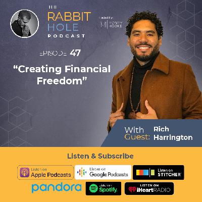 Creating Financial Freedom with Rich Harrington | TRH 47
