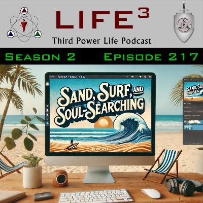 Sand, Surf, and Soul-Searching: A Beachside Guide to Purpose- [TPL] S2E217