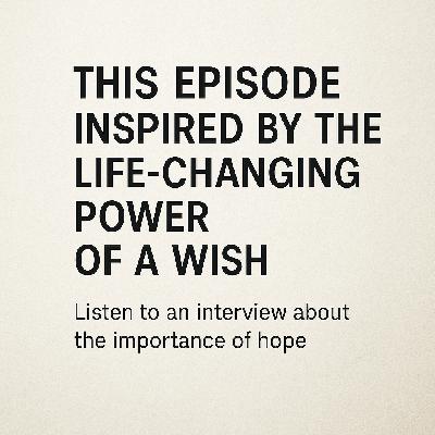 The Healing Power of a Wish: Dr. Jen Pratt on Hope, Childhood Cancer, and the Make-A-Wish Impact The Healing Power of a Wish: Dr. Jen Pratt on Hope, Childhood Cancer, and the Make-A-Wish Impact