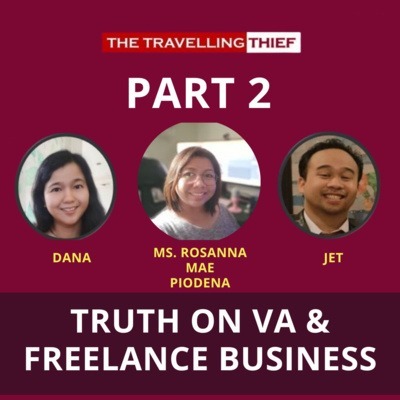 Virtual Assistance Business & Freelancing 101 with Rosanna Mae Piodena (Part 2)