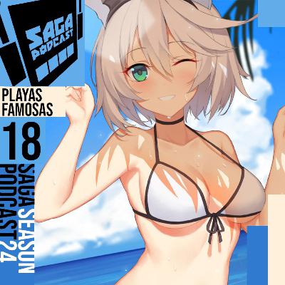 Saga Podcast S24E18 - Playas Famosas