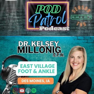 S2.E25 - Dr. Kelsey Millonig, DPM, Talus OCD Allograft