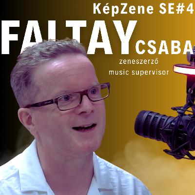 KépZene SE04 - Faltay Csaba KépZene SE04 - Faltay Csaba