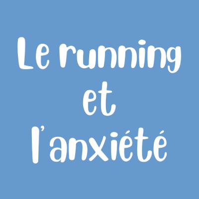 Les 4 Bienfaits du Running et la Course à Pieds sur l’Anxiété (prouvés scientifiquement 🧪)