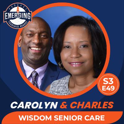 Wisdom Senior Care: Carolyn & Charles Thurston on Compassion, Burnout & Franchise Legacy