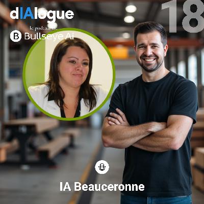 IA en région : pourquoi la Beauce a pris une longueur d’avance - dIAlogue Ep18 avec Hélène Latulippe du Conseil économique de Beauce IA en région : pourquoi la Beauce a pris une longueur d’avance - dIAlogue Ep18 avec Hélène Latulippe du Conseil économique de Beauce