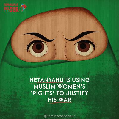 Netanyahu is Using Women’s ‘Rights’ to Justify His War (EN)