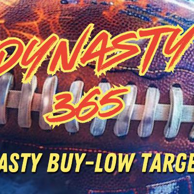 Dynasty 365: 2025 Dynasty Buy-Low Targets!