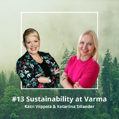 #13 Katri Viippola & Katariina Sillander - Sustainability at Varma