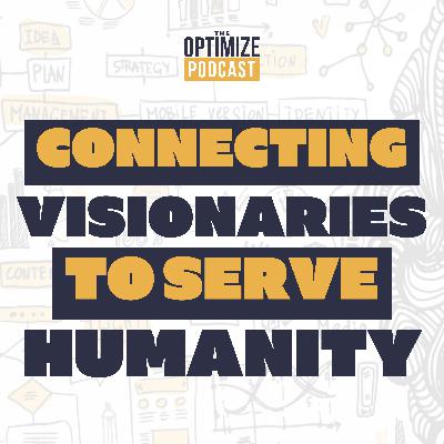 BrEpic: Connecting Visionaries to Serve Humanity