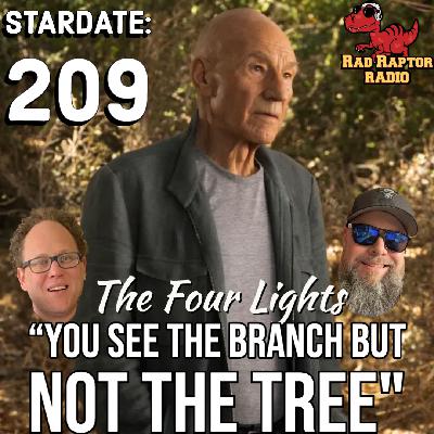 Stardate 209: You See the Branch but Not the Tree Stardate 209: You See the Branch but Not the Tree