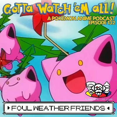 Foul Weather Friends