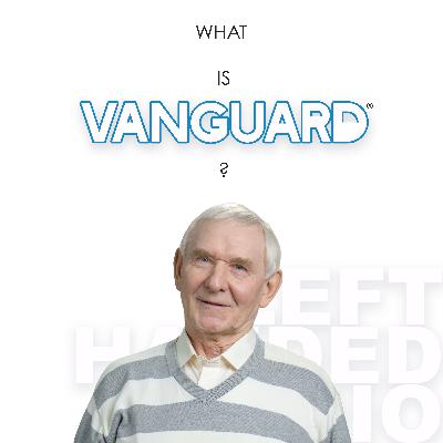 SINGLES | "What Is Vanguard?"