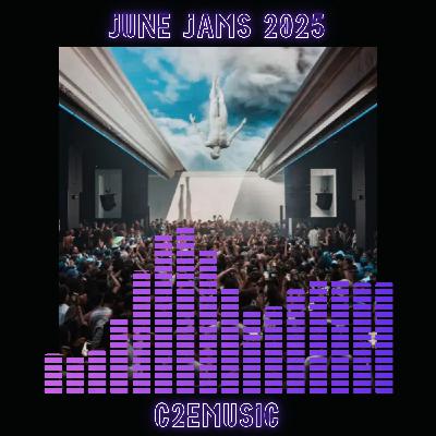 Episode 291: c2eMusic Radio Show on VBR - June Jams 2025
