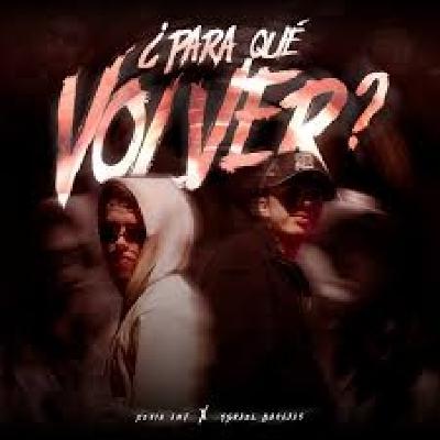 Kevin AMF, Ysrael Barajas, Luno - Para Qué Volver