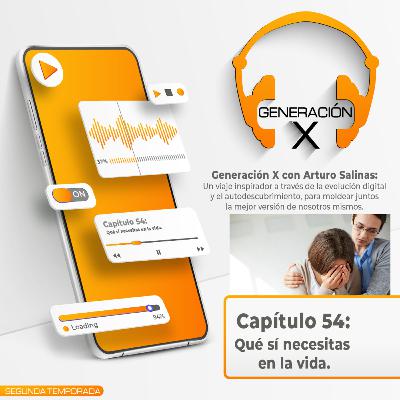 Qué Sí necesitas en la vida