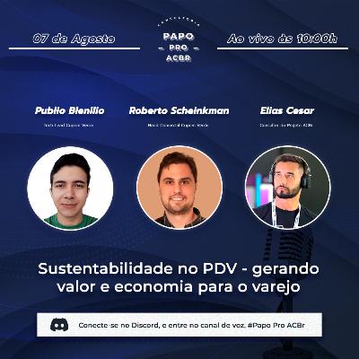 Sustentabilidade no PDV - gerando valor e economia para o varejo