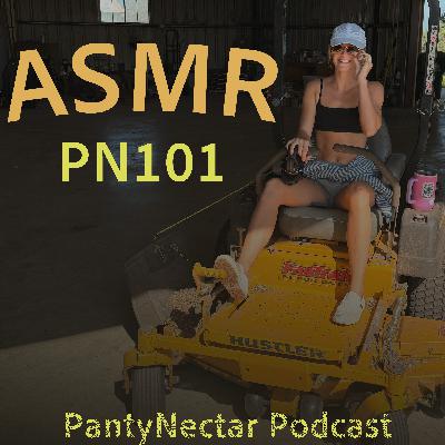 PN101. ASMR -- Morning Mow