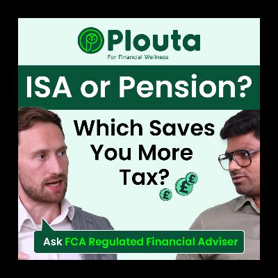 ISA vs Pension: Which Should You Use in the UK?