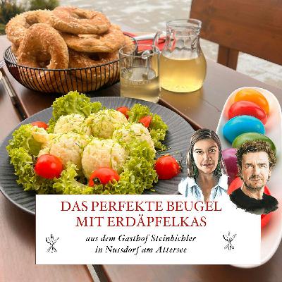 Der perfekte Beugel mit Erdäpfelkas vom Gasthof Steinbichler am Attersee - #65