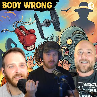 The Halloween Special: Alien, Star Wars & Jordan Peele's New Project | Body Wrong Podcast