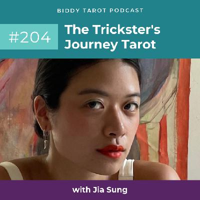 BTP204: The Trickster's Journey Tarot with Jia Sung