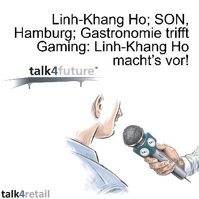 Linh-Khang Ho; SON, Hamburg; Gastronomie trifft Gaming: Linh-Khang Ho macht’s vor!