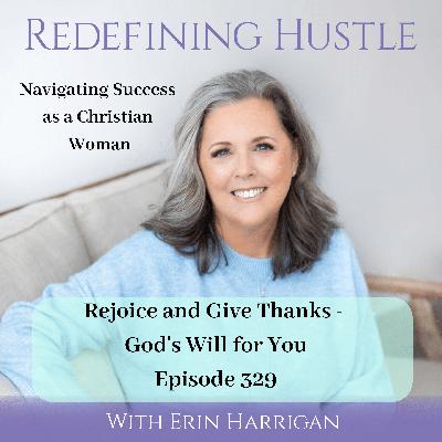 Rejoice & Give Thanks – Instructions Beyond Thanksgiving 329