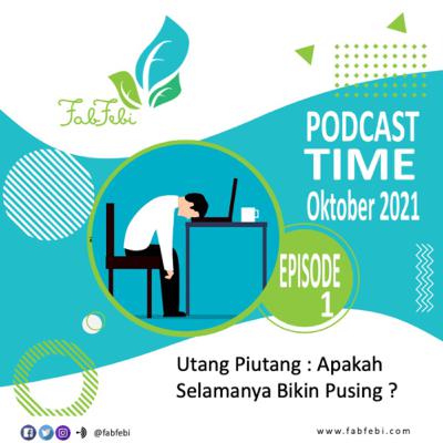 Utang Piutang : Apakah Selamanya Bikin Pusing ?