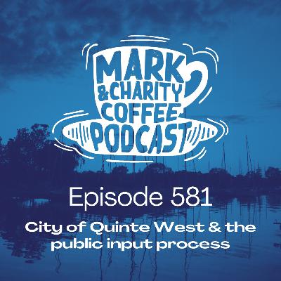 City of Quinte West & the public input process City of Quinte West & the public input process