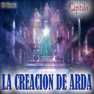 ESDLA - LA CREACIÓN DE ARDA - EL ORIGEN DE TODO, LOS MALAR Y MAIAR ESDLA - LA CREACIÓN DE ARDA - EL ORIGEN DE TODO, LOS MALAR Y MAIAR