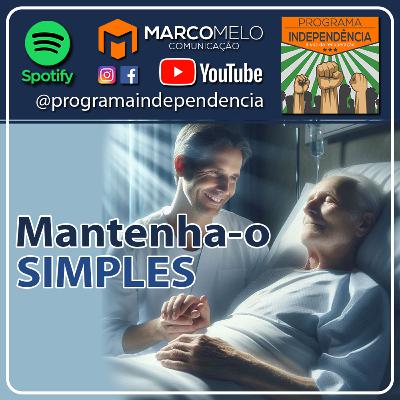Mantenha-o simples