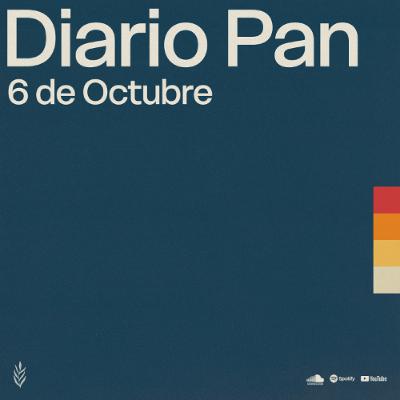Devocional Diario Pan 6 de Octubre #DiarioPan