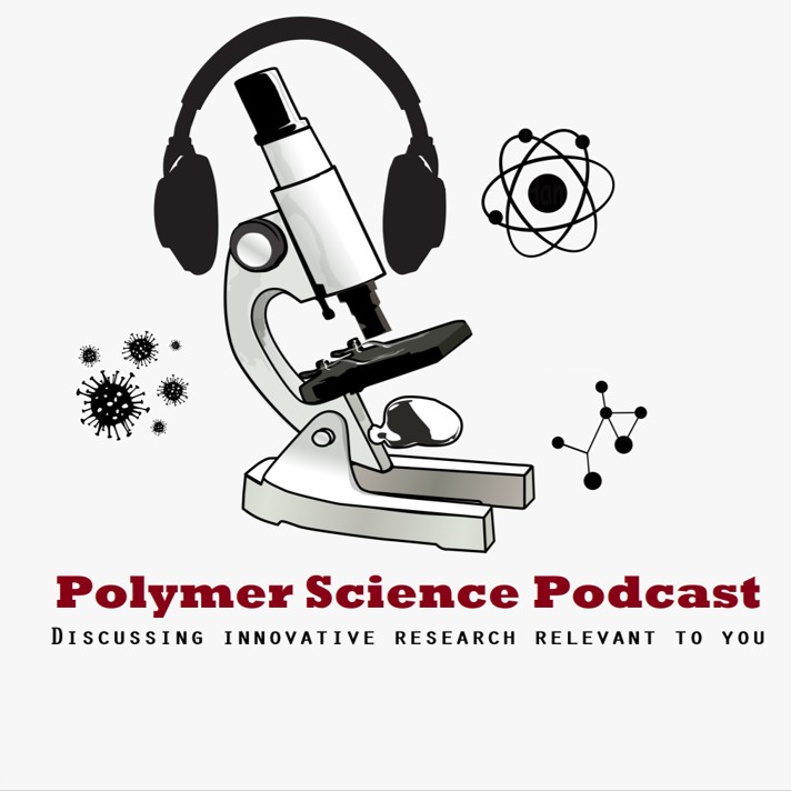 Polymer Science Podcast