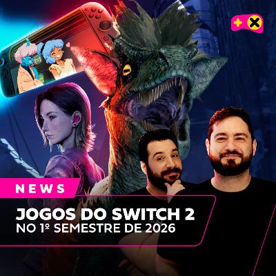 Resumo do Nintendo Direct, novo Horizon anunciado e Overwatch "3" | XdC News #106