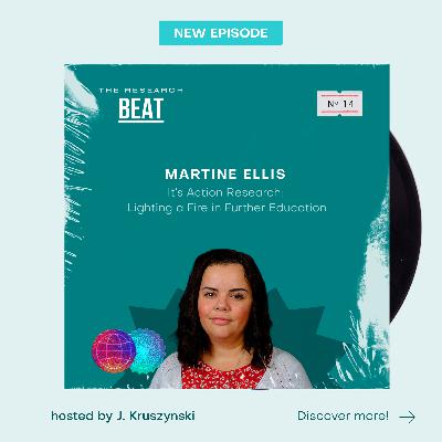 #14 Action Research: Lighting a Fire in Further Education #14 Action Research: Lighting a Fire in Further Education